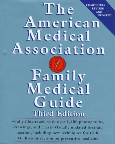 American Medical Association family medical guide / medical editor, Charles B. Clayman.