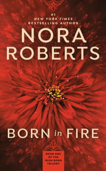 Born in fire / Nora Roberts.