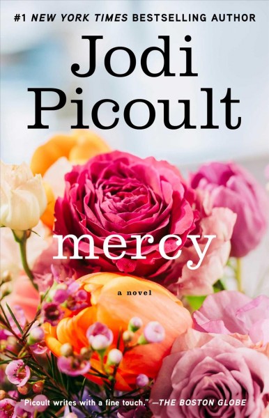 Mercy / Jodi Picoult.