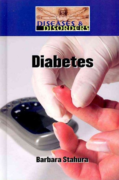 Diabetes / by Barbara Stahura.