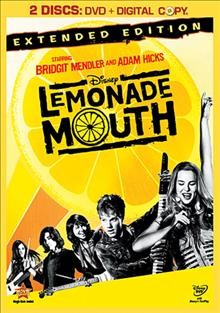 Lemonade mouth [video recording (DVD)] / Walt Disney Studios Home Entertainment ; a Disney Channel ; produced by Matias Alvarez ; teleplay by April Blair ; directed by Patricia Riggen.