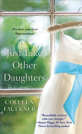 Just like other daughters / Colleen Faulkner.