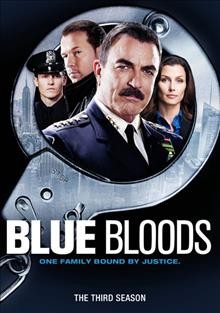 Blue bloods. The third season [videorecording] / CBS Studios.