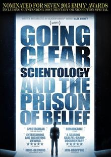 Going clear : Scientology & the prison of belief / Content Media Corporation presents ; in association with Sky Atlantic