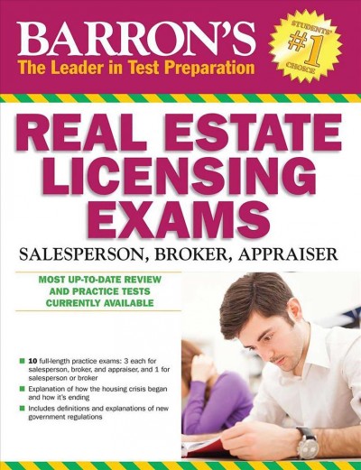 Barron`s real estate licensing exams : salesperson, broker, appraiser / Jack P. Friedman and J. Bruce Lindeman.