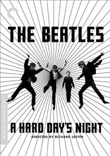 A hard day's night / original screenplay by Alun Owen ; produced by Walter Shenson ; directed by Richard Lester.