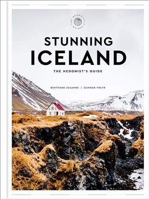 Stunning Iceland / Bertrand Jouanne, Gunnar Freyr.
