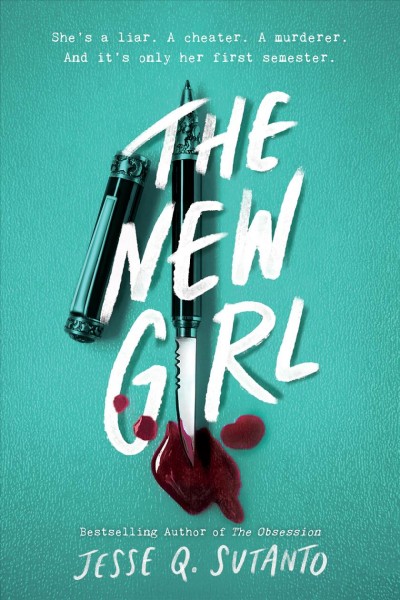 The new girl / Jesse Q. Sutanto.