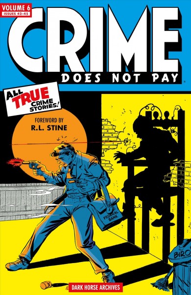 Crime Does Not Pay Archives Volume 6 [electronic resource] / powered by Library Pass.