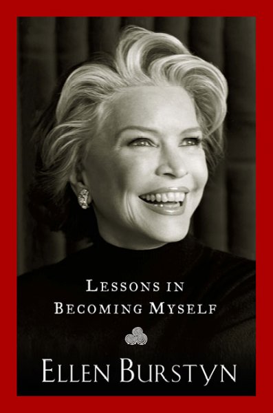 Lessons in becoming myself / Ellen Burstyn.