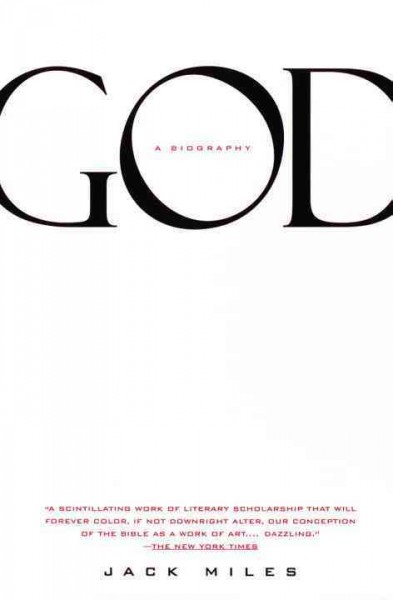 God : a biography / Jack Miles.