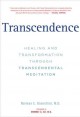 Transcendence : healing and transformation through transcendental meditation  Cover Image