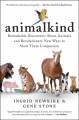 Animalkind : remarkable discoveries about animals and revolutionary new ways to show them compassion  Cover Image