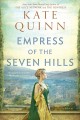 Empress of the seven hills  Cover Image